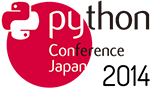 PyCon JP 2014 in Tokyo